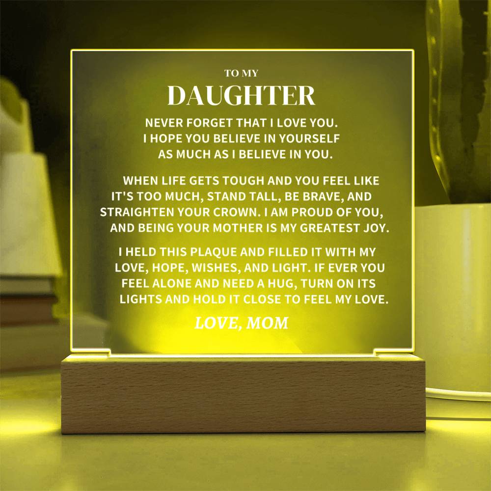 Daughter Gift, From Mom, "Straighten Your Crown", Square Acrylic Plaque,