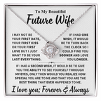 Future Wife Gift, "Forever & Always", Knot Necklace