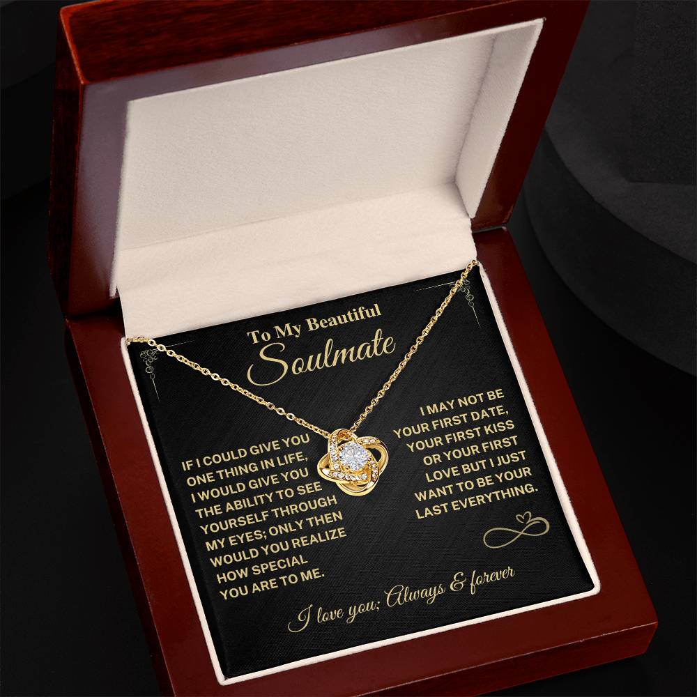 Soulmate Gift-Last Everything