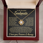 Beautiful Soulmate Gift, "Meeting You Was Fate", Knot Necklace