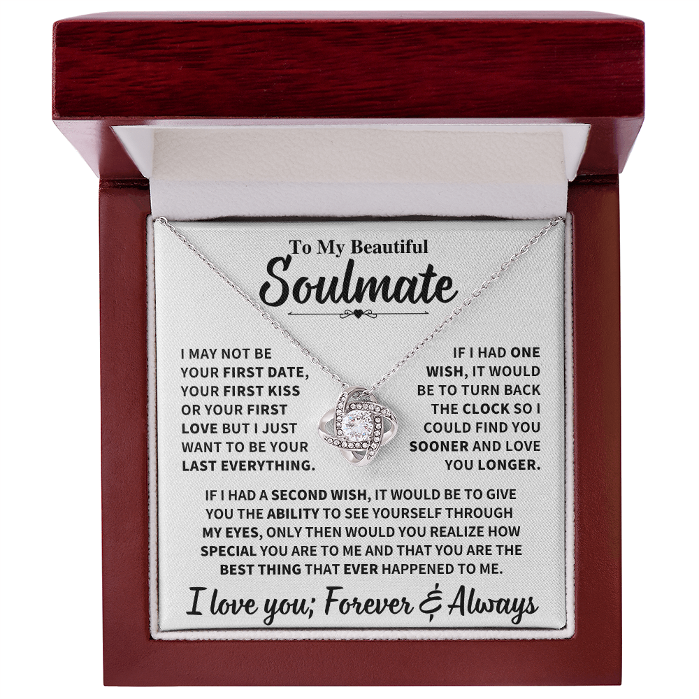 Soulmate Gift,"My Last Everything", Knot Necklace