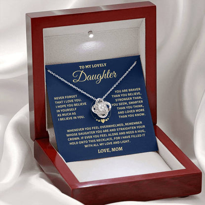 Daughter Gift- Believe In Yourself- From Mom