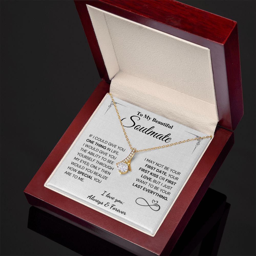 My Last Everything - Soulmate Gift